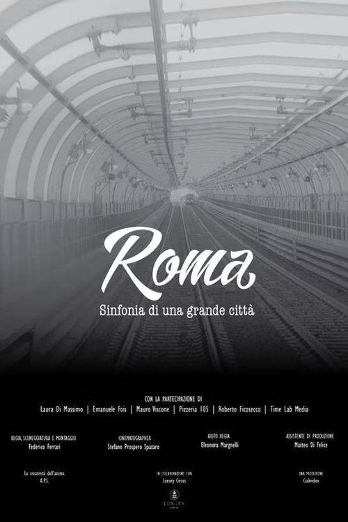 Roma Sinfonia di una grande città