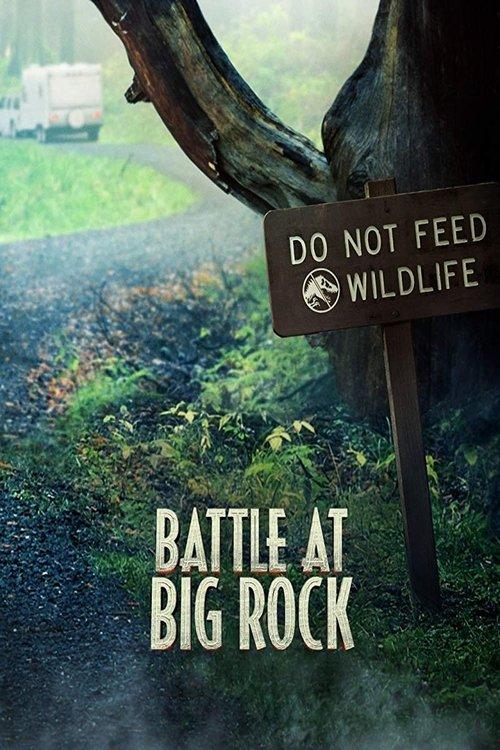 Jurassic World - A Batalha de Big Rock