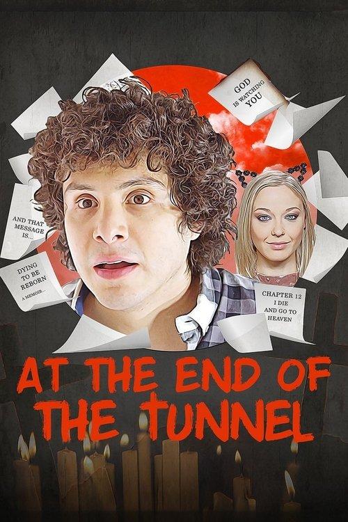 At the End of the Tunnel