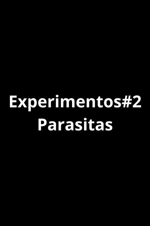 Experimentos #2 - Parasitas