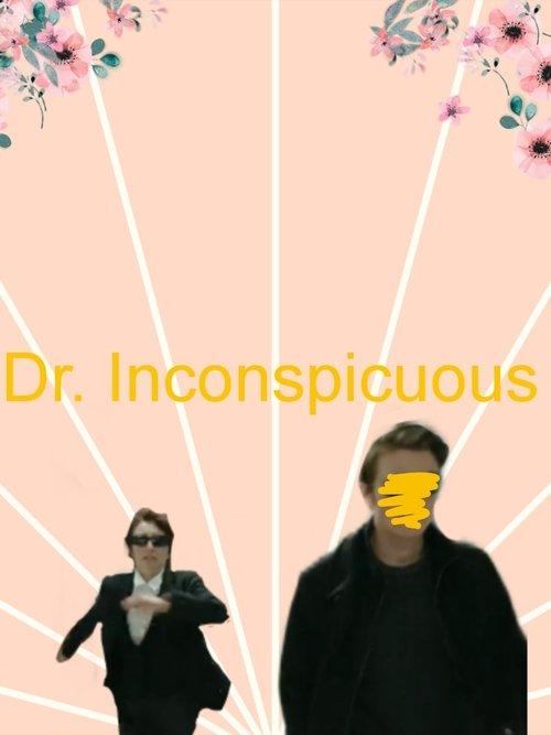 Dr. Inconspicuous and Not-So-Special Agent Bob