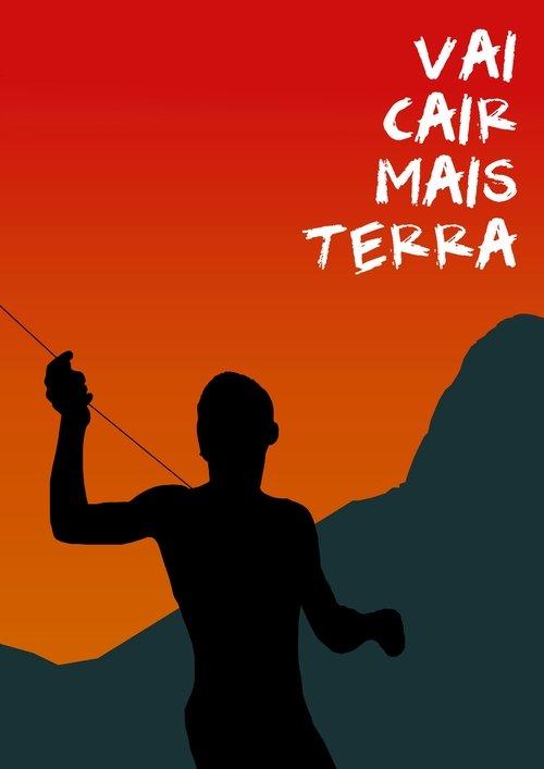 Vai Cair Mais Terra