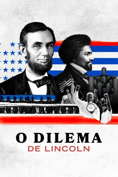 O Dilema de Lincoln