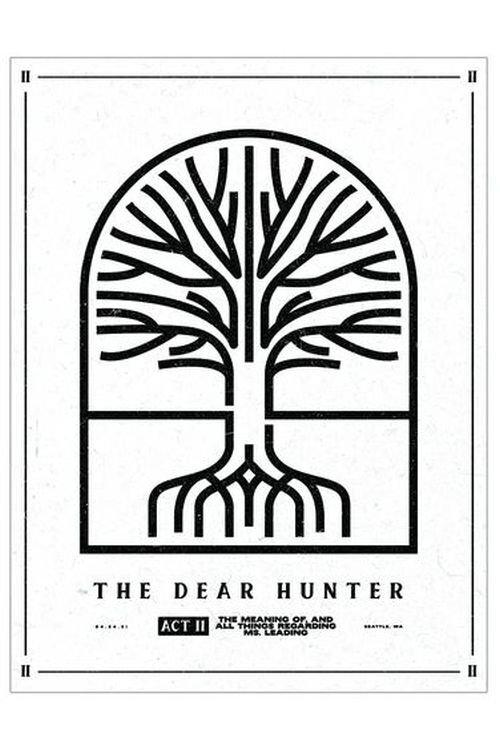 The Dear Hunter: Act II: The Meaning of, & All Things Regarding Ms. Leading