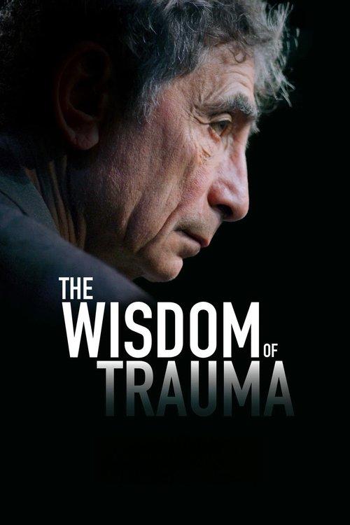 A Sabedoria do Trauma
