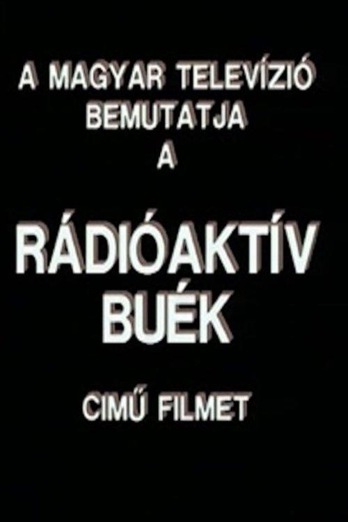 Rádióaktív BUÉK