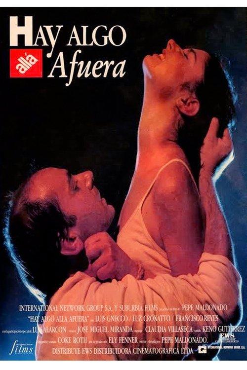 Hay algo allá afuera
