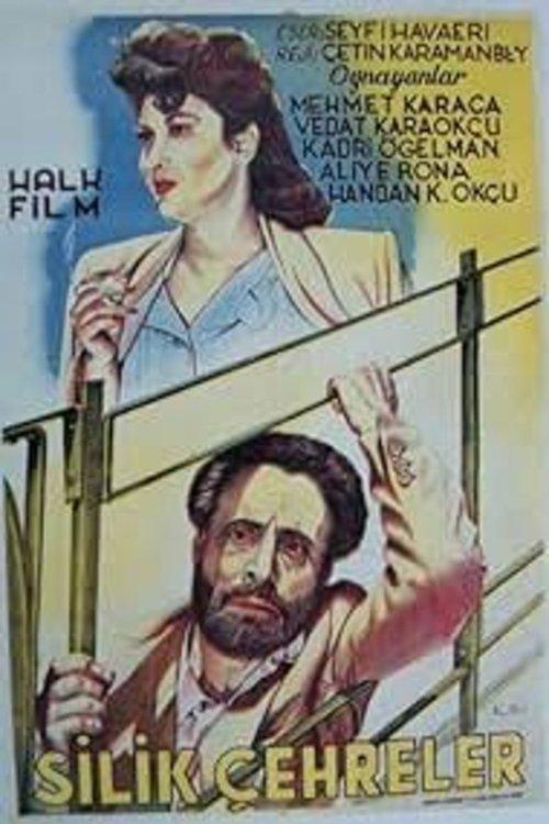 Silik Çehreler
