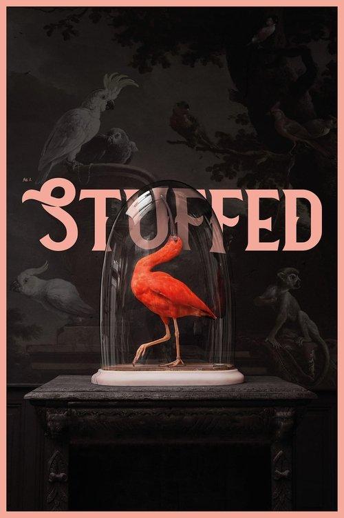 Stuffed: A Arte da Taxidermia