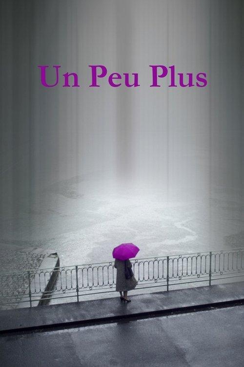 Un peu plus