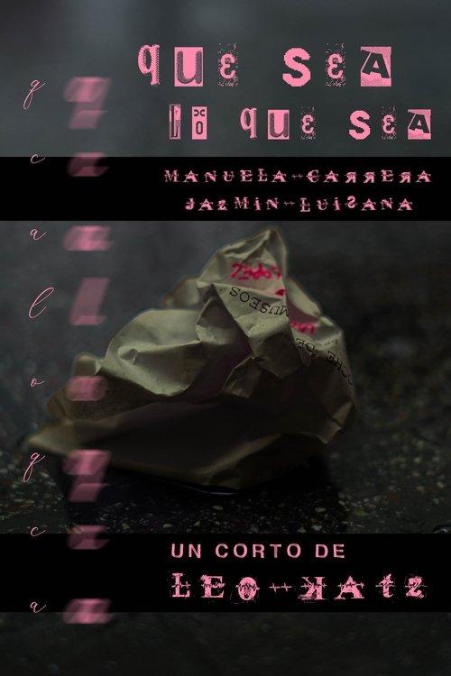 Que Sea Lo Que Sea