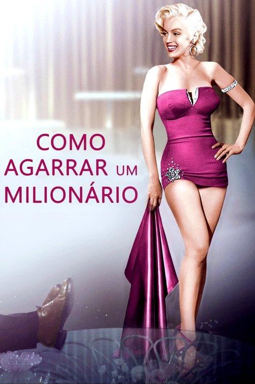 Como Agarrar um Milionário
