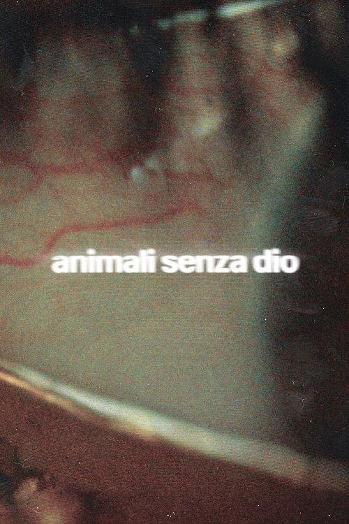 Animali Senza Dio