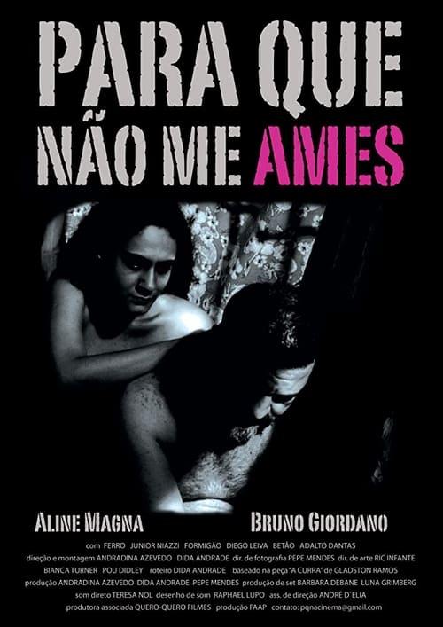 Para que não me ames