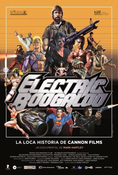 Electric Boogaloo: A Selvagem História Não Contada da Cannon Films