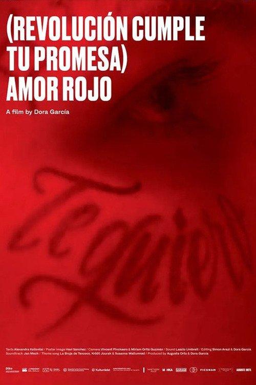 (Revolución, cumple tu promesa) Amor rojo
