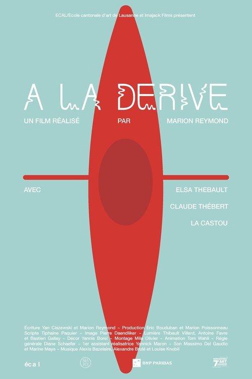 À la dérive