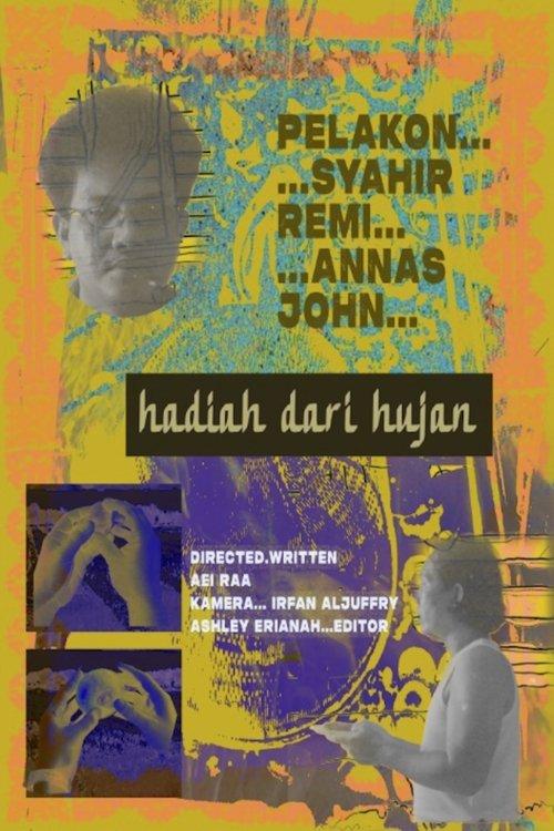 Hadiah Dari Hujan