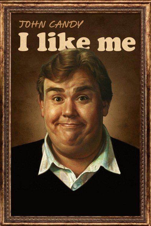 John Candy: I Like Me