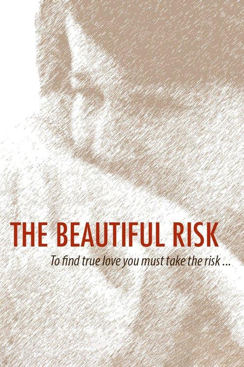 The Beautiful Risk