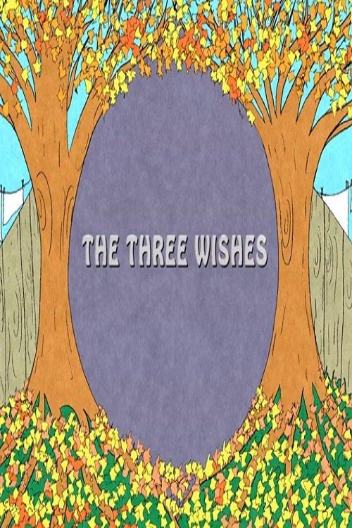 The Three Wishes