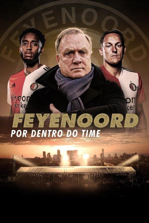 Feyenoord: Por Dentro do Time