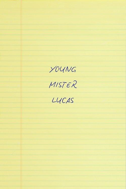 Young Mr. Lucas