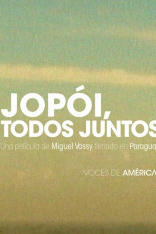 Jopói, todos juntos
