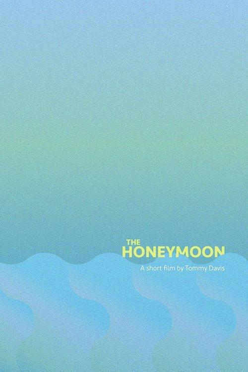 The Honeymoon