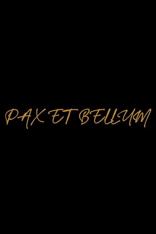 Pax et bellum