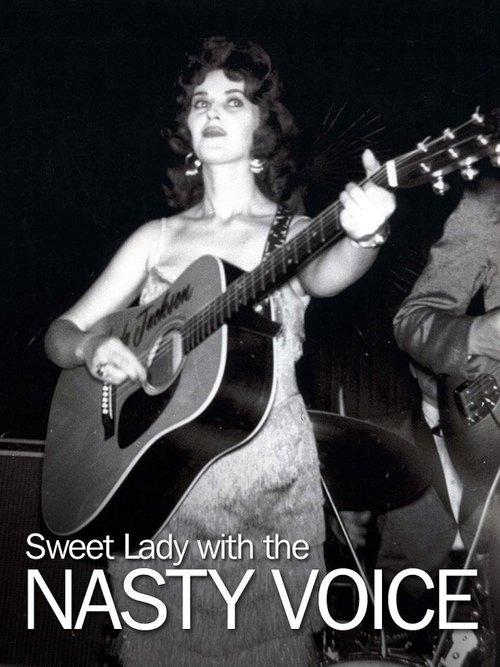 THE SWEET LADY WITH THE NASTY VOICE