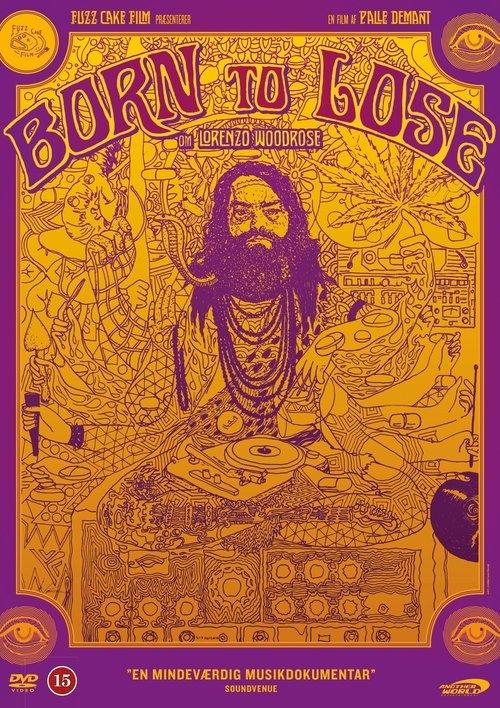 Born to Lose - Lorenzo Woodrose