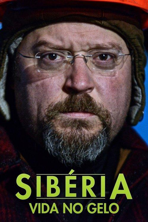 Sibéria: Vida no Gelo