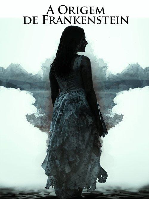 A Origem de Frankenstein