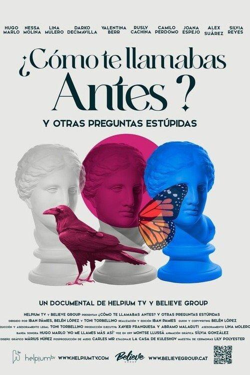 ¿Cómo te llamabas antes? Y otras preguntas estúpidas