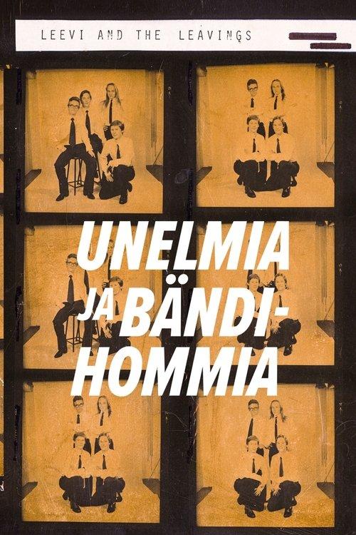 Unelmia ja bändihommia
