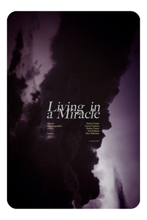 Living in a Miracle
