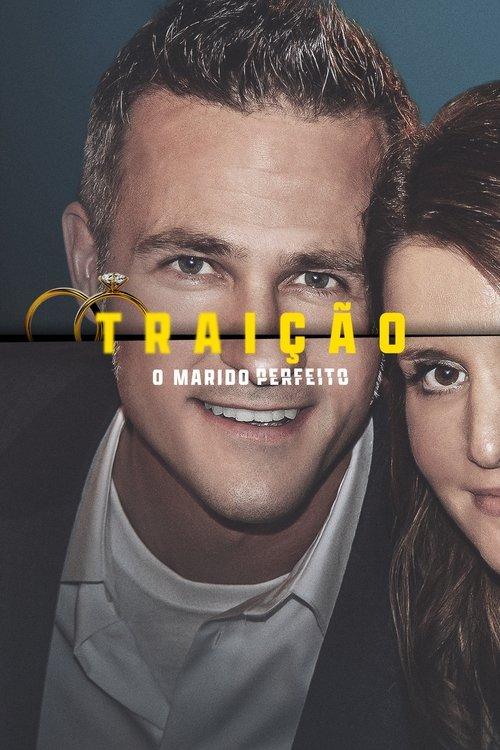 Traição: O Marido Perfeito