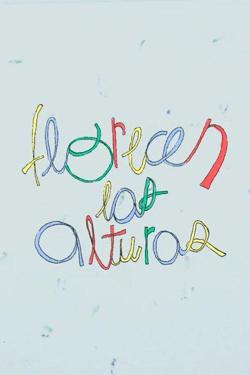 Florecen Las Alturas