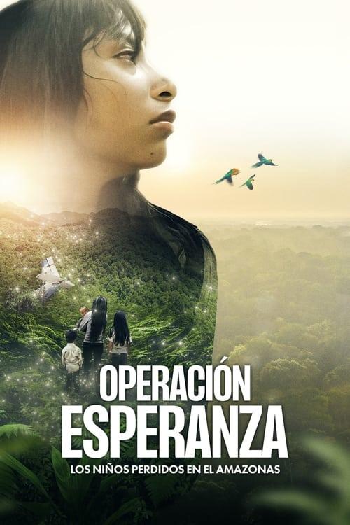 Operação Esperança:  As Crianças perdidas na Amazônia