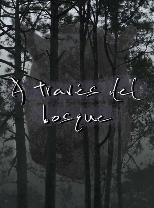 A través del bosque
