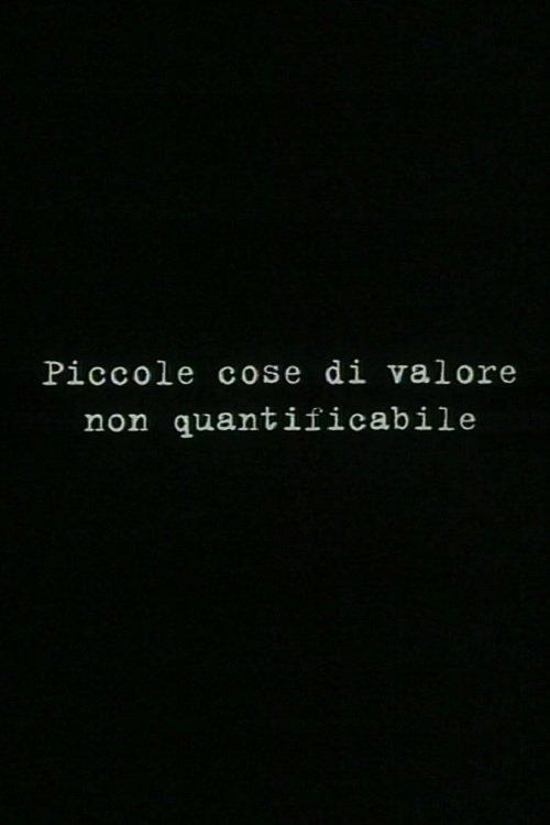 Piccole cose di valore non quantificabile