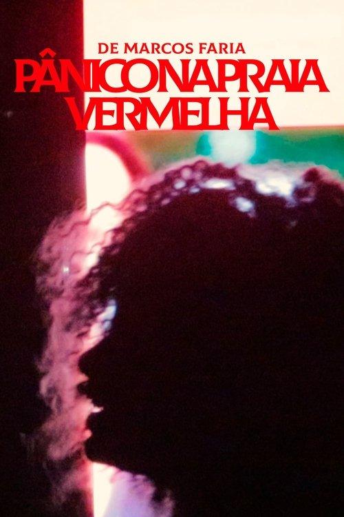 Panic at Praia Vermelha
