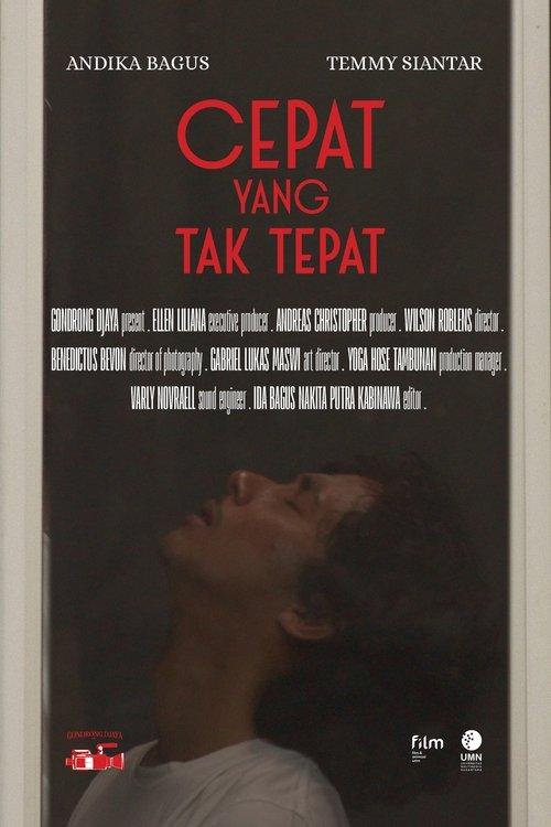 Cepat Yang Tak Tepat