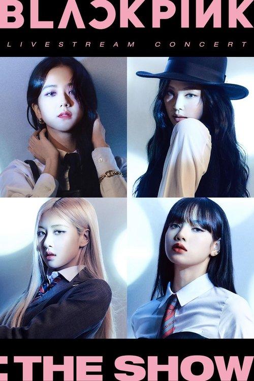 BLACKPINK - The Show