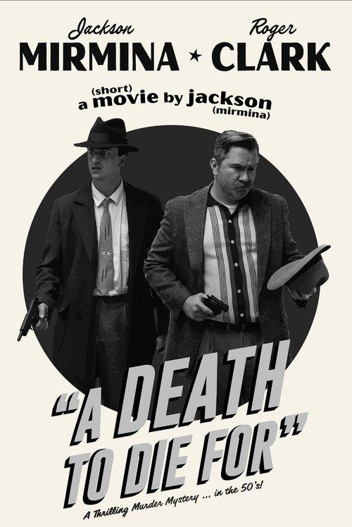 A Death To Die For