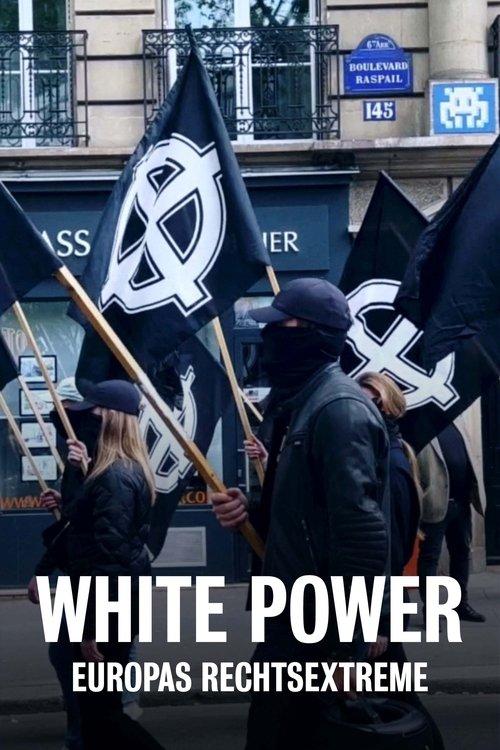 White power : au cœur de l'extrême droite européenne