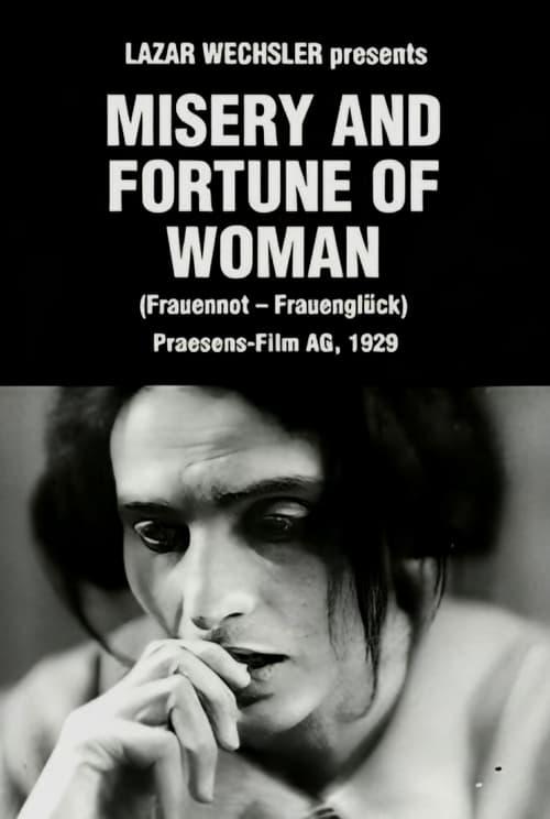 Miséria e Fortuna de uma Mulher