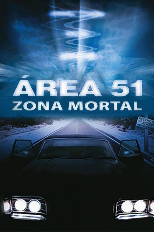 Área 51 - Zona Mortal