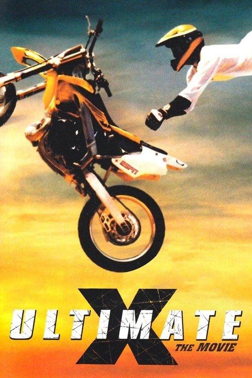 Ultimate X: O Filme